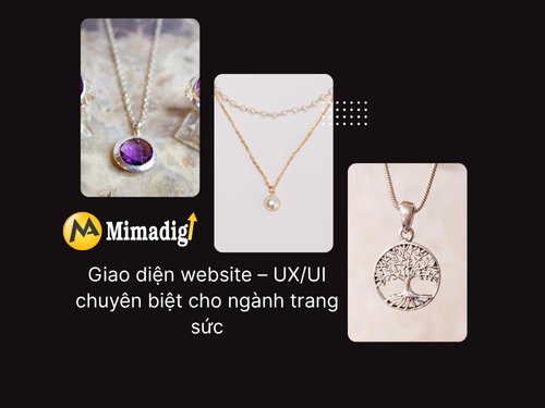Thiết kế website cửa hàng vàng bạc, trang sức tại mimadigi