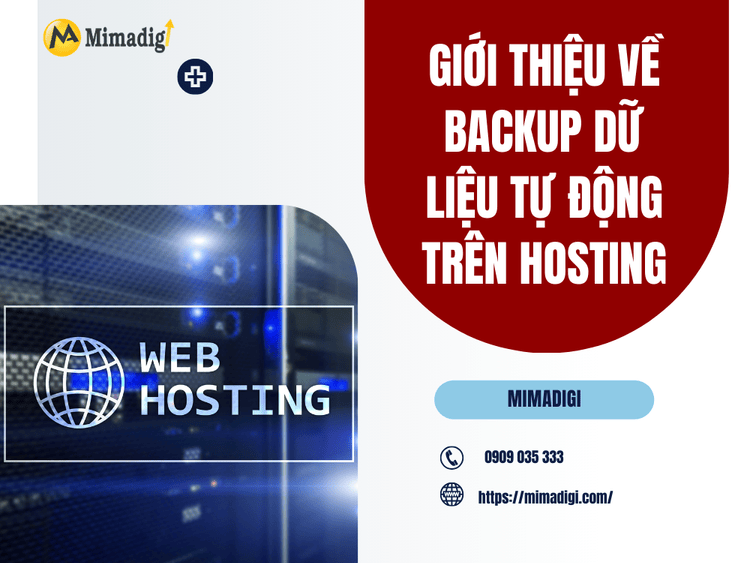 Giới thiệu về Backup dữ liệu tự động trên hosting tại MIMA