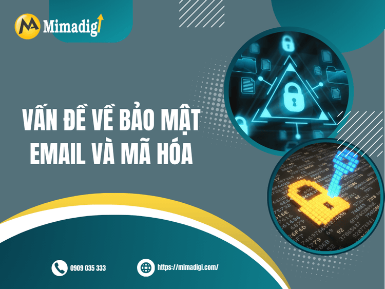 Vấn đề về bảo mật email và mã hóa tại MIMA