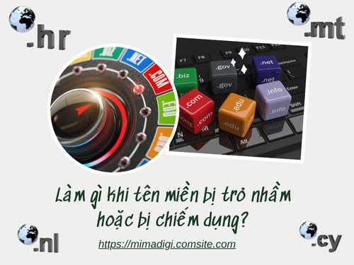 Làm gì khi tên miền bị trỏ nhầm hoặc bị chiếm dụng? cùng MIMADIGI tìm hiểu và sử lý