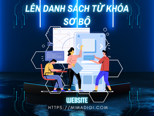 Làm thế nào để nghiên cứu từ khóa chuẩn SEO? Hãy để MIMADIGI hướng dẫn bạn