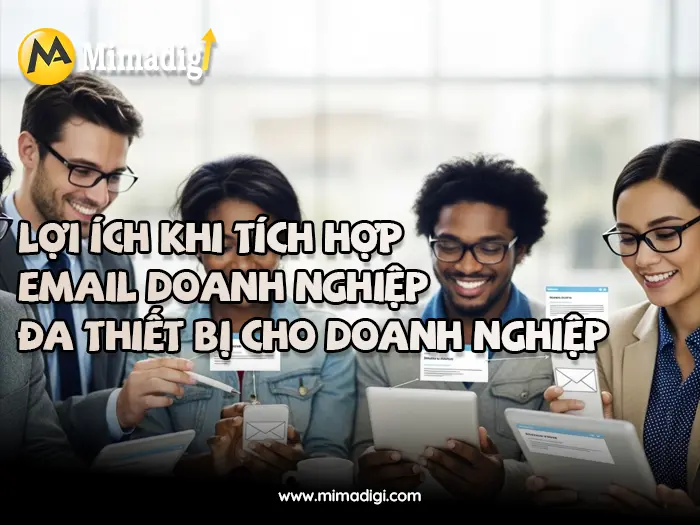Multi-Device Business Email Integration at MIMADIGI