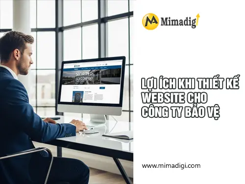 Thiết kế website công ty bảo vệ tại Mimadigi
