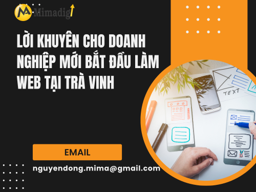 Thiết kế website tại Trà Vinh – Hỗ trợ kỹ thuật trọn đời của mimadigi