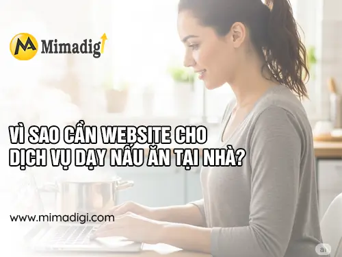 Thiết kế website dịch vụ dạy nấu ăn tại nhà mimadigi
