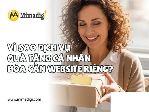Thiết kế website dịch vụ làm quà tặng cá nhân hóa tại mimadigi