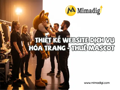 Thiết kế website dịch vụ hóa trang – thuê mascot tại mimadigi