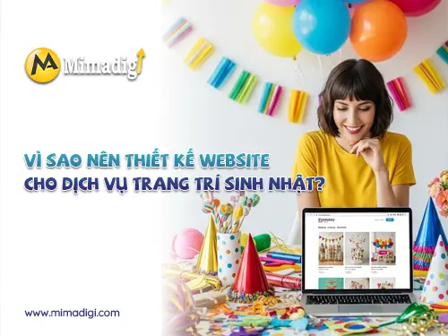 Thiết kế website dịch vụ trang trí tiệc sinh nhật tại mimadigi