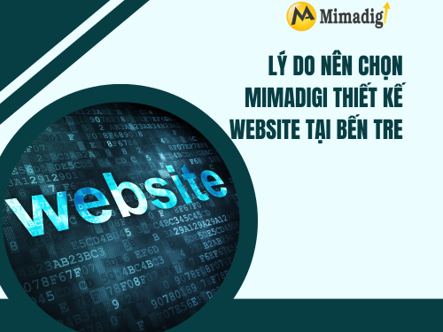 Thiết kế website tại Bến Tre – Website mobile friendly của mimadigi