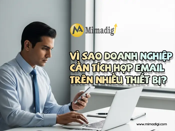 Multi-Device Business Email Integration at MIMADIGI