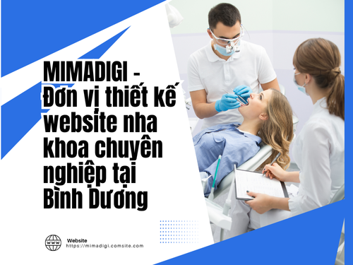 Thiết kế website nha khoa chuyên nghiệp tại Bình Dương tại mimadigi