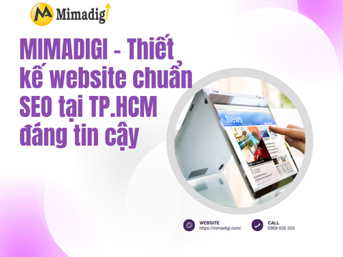Thiết kế web chuẩn SEO tại TP.HCM của mimadigi
