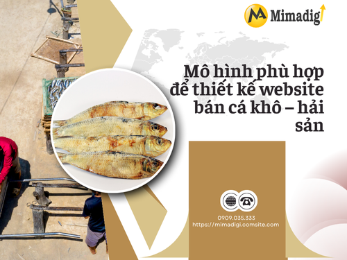 Thiết kế website bán hải sản – cá khô online tại mimadigi