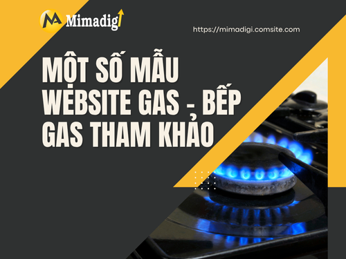 Thiết kế website đại lý gas, bếp ga tại mimadigi