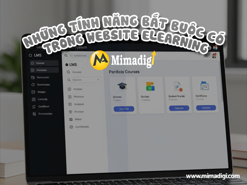 Thiết kế website dạy học trực tuyến – eLearning tại mimadigi