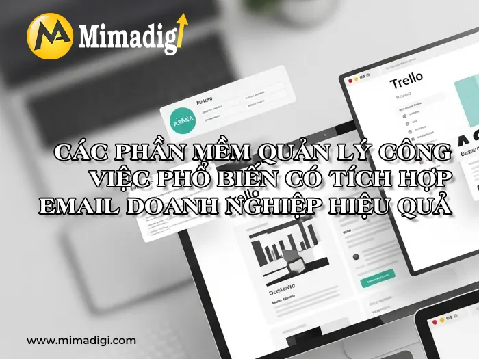 Integrating Business Email with Task Management Software by MIMADIGI