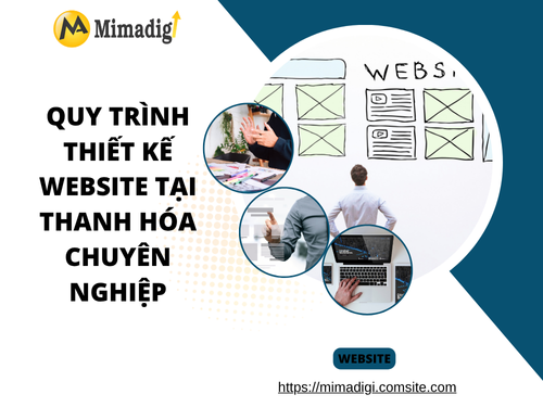 Thiết kế website tại Thanh Hóa – Dịch vụ uy tín, hỗ trợ 24/7 cùng MIMADIGI