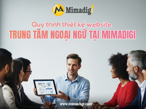 Thiết kế website trung tâm ngoại ngữ tại mimadigi