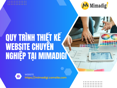 Thiết kế website tại Quảng Ngãi – Chuẩn thiết kế, dễ dùng của mimadigi