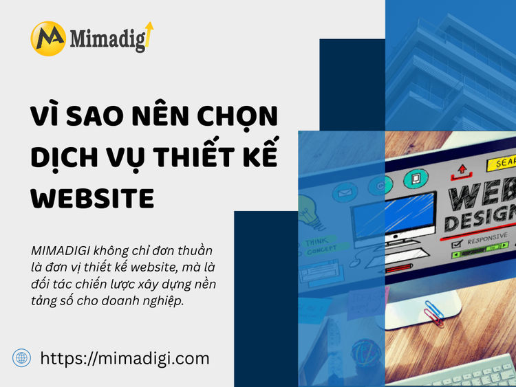 Why choose MIMADIGI's website design service?