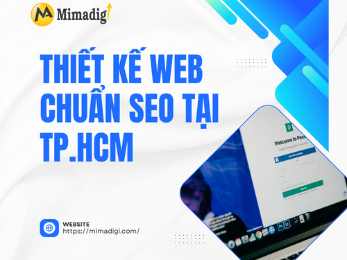 Thiết kế web chuẩn SEO tại TP.HCM của mimadigi