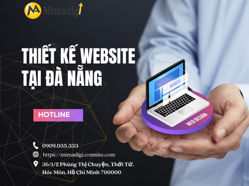 Thiết kế website tại Đà Nẵng – Chuẩn thương hiệu, tối ưu Google cùng thiết kế web MIMA