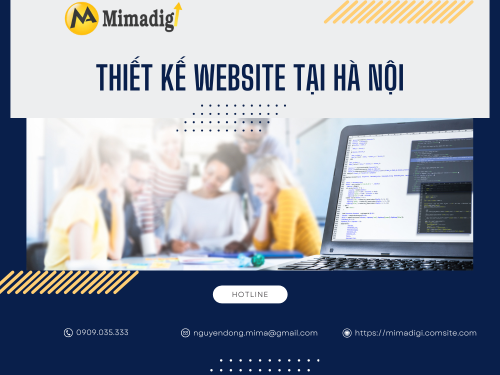 Thiết kế website tại Hà Nội – Chuẩn SEO, giao diện chuyên nghiệp với thiết kế web MIMA