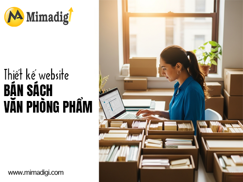 Thiết kế website bán sách, văn phòng phẩm tại mimadigi