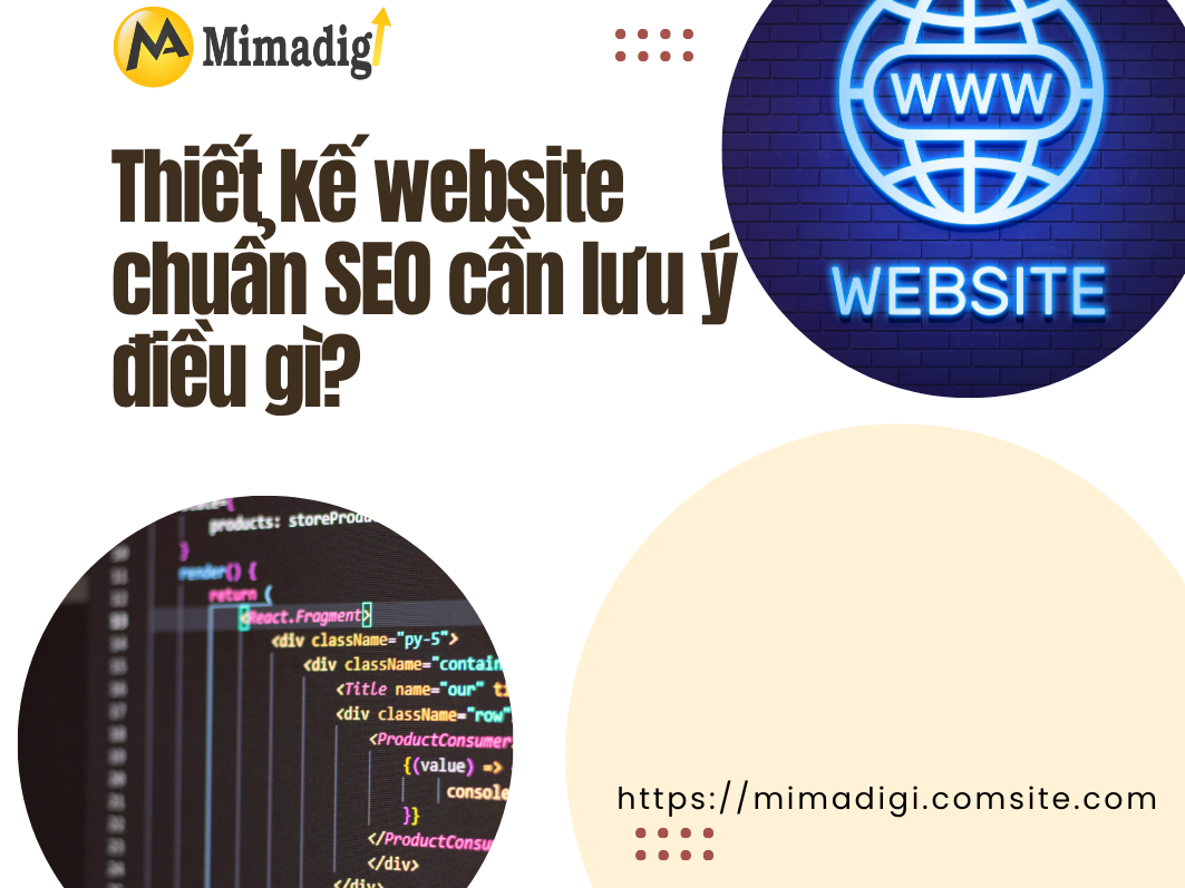Thiết kế website chuẩn SEO cần lưu ý điều gì? của mimadigi
