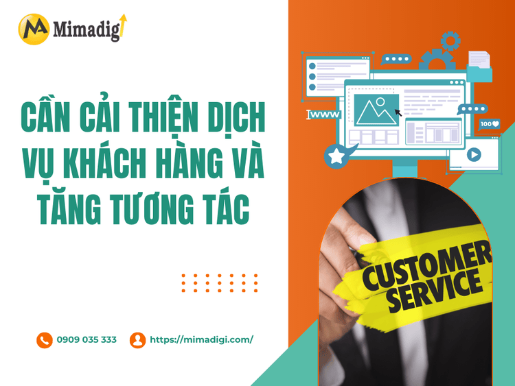 Cần cải thiện dịch vụ khách hàng và tăng tương tác tại MIMA