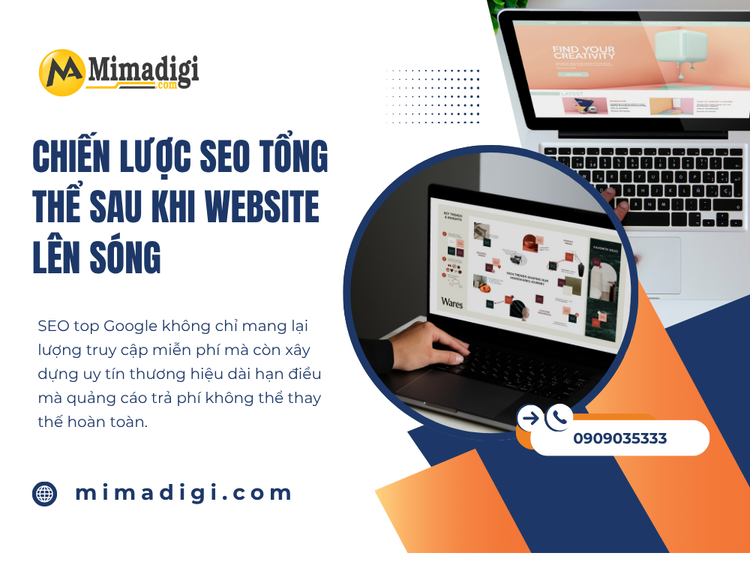 Chiến Lược SEO Tổng Thể Sau Khi Website Lên Sóng