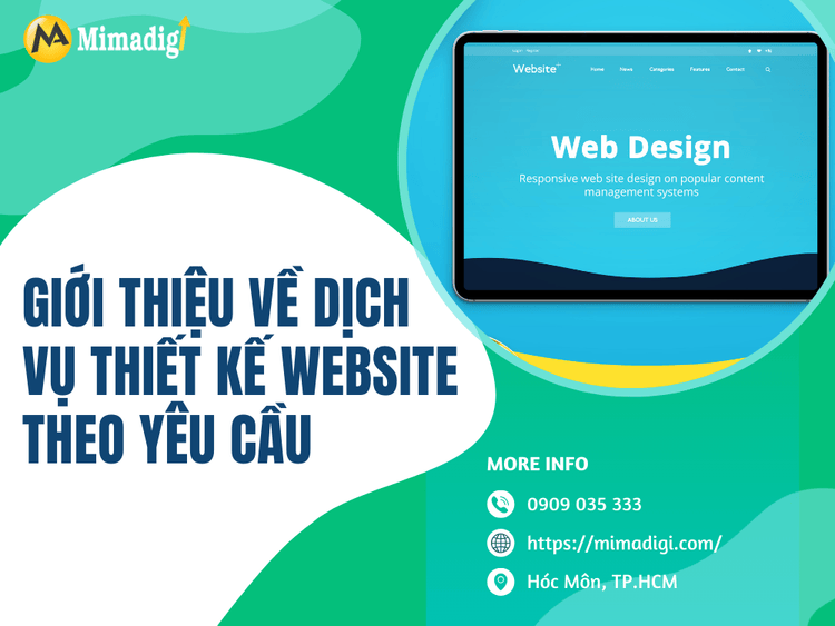 Giới thiệu về dịch vụ thiết kế website theo yêu cầu tại MIMA