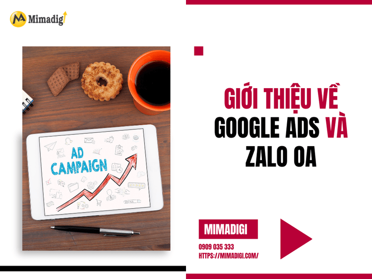 Introduction to Google Ads and Zalo OA at MIMA