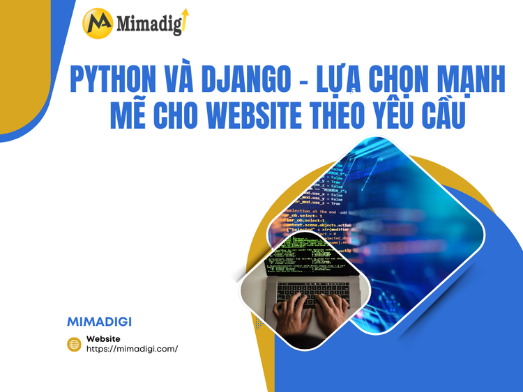 Python and Django – A Powerful Choice for Custom Websites at MIMA