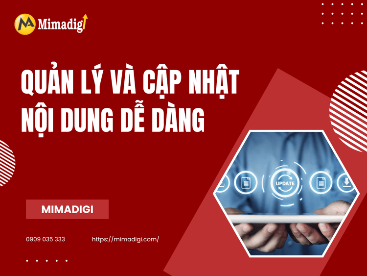Quản lý và cập nhật nội dung dễ dàng tại MIMA