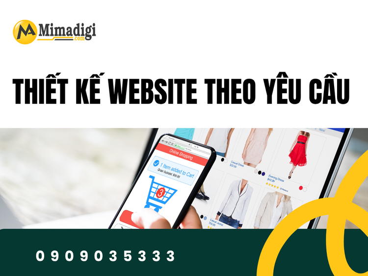 Thiết Kế Website Theo Yêu Cầu – Cá Nhân Hóa Đến Từng Chi Tiết