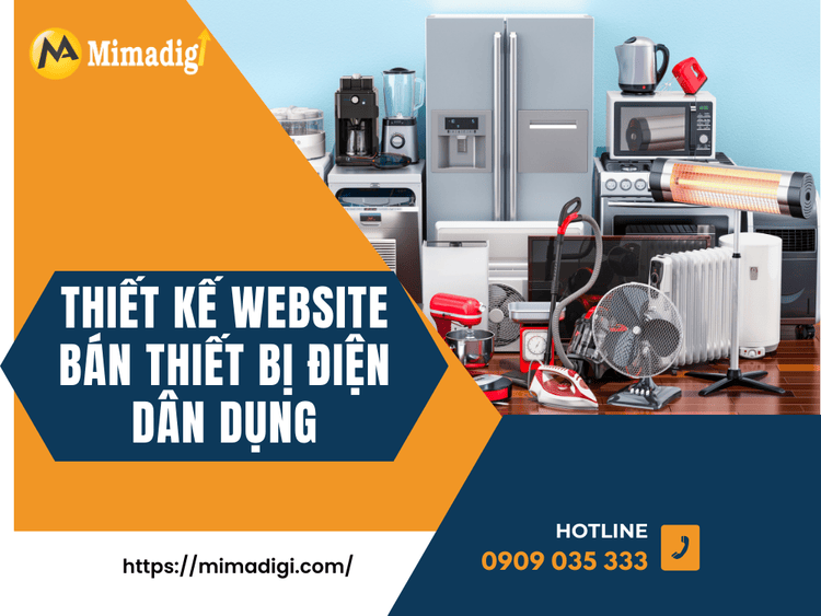 Website Design for Household Electrical Appliances: Building a Strong Foundation for Your Business at MIMA