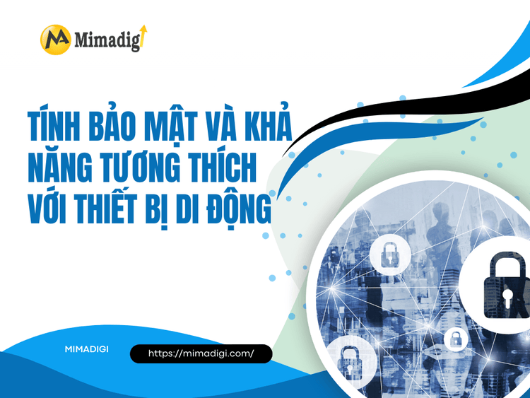 Tích hợp các công cụ và tính năng hỗ trợ bán hàng tại MIMA