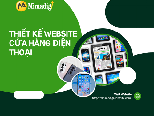Thiết kế website cửa hàng điện thoại tại mimadigi