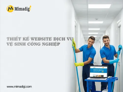 Thiết kế website dịch vụ vệ sinh công nghiệp tại mimadigi