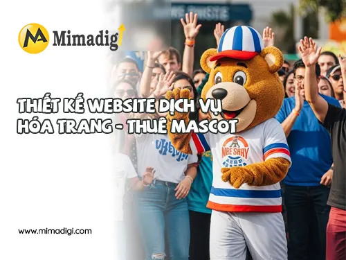Thiết kế website dịch vụ hóa trang – thuê mascot tại mimadigi