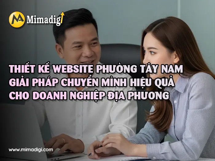 Thiết kế website Phường Tây Nam tại mimadigi