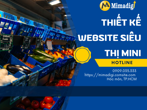 Thiết kế website siêu thị mini tại mimadigi