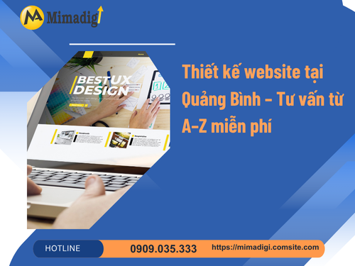 Thiết kế website tại Quảng Bình – Tư vấn từ A–Z miễn phí cùng mimadigi