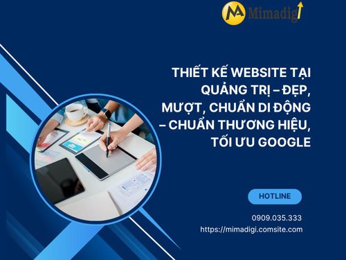 Thiết kế website tại Quảng Trị – Đẹp, mượt, chuẩn di động của mimadigi