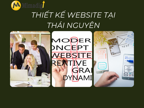 Thiết kế website tại Thái Nguyên – Website chuyên nghiệp giá tốt cùng MIMADIGI