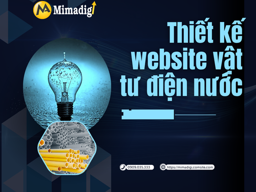 Thiết kế website vật tư điện nước tại mimadigi