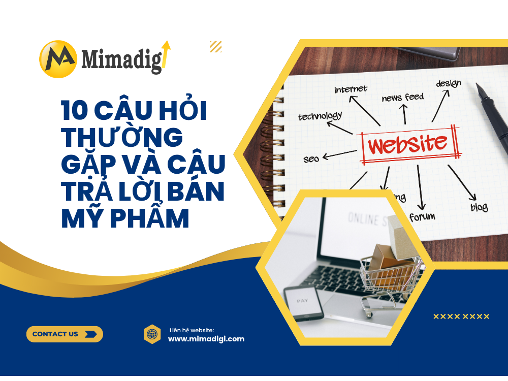 10 Câu Hỏi Thường Gặp Và Câu Trả Lời tại mima