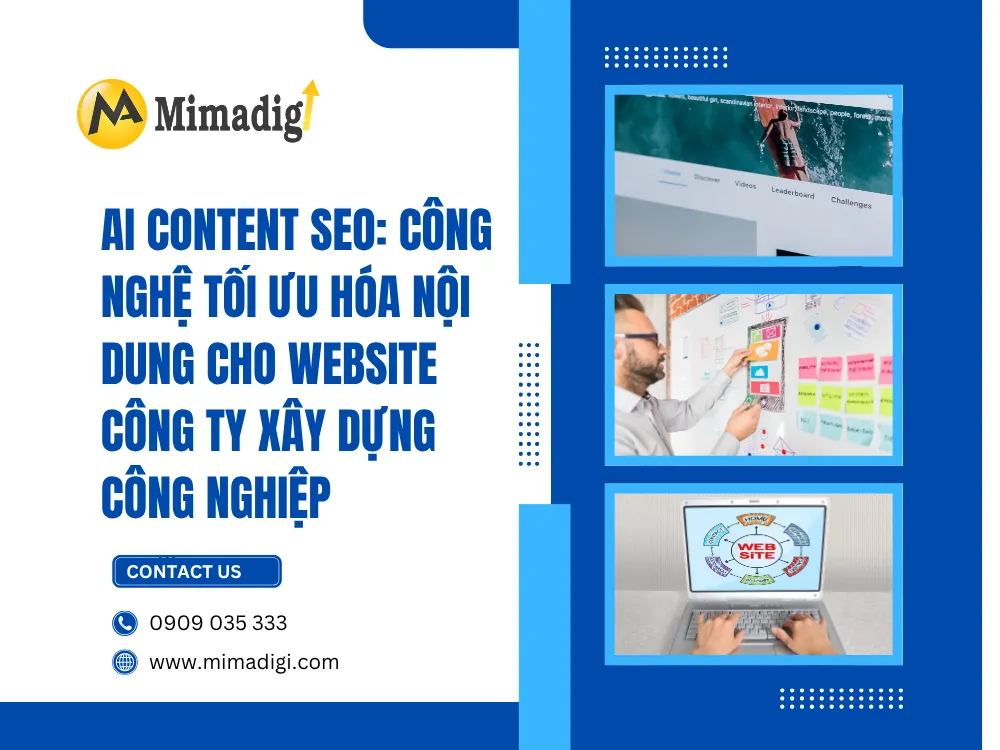 AI Content SEO: Công Nghệ Tối Ưu Hóa Nội Dung Cho Website Công Ty Xây Dựng Công Nghiệp tại mima