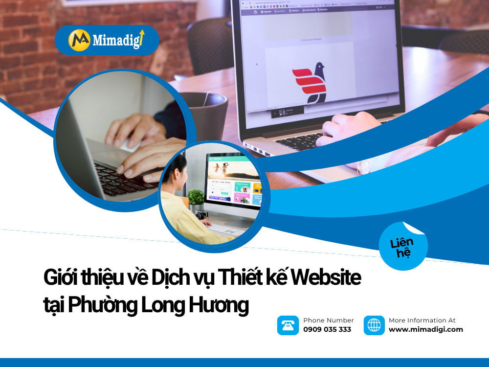Giới thiệu về Dịch vụ Thiết kế Website tại Phường Long Hương, Thành phố Hồ Chí Minh tại mima